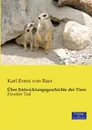 Uber Entwicklungsgeschichte Der Tiere - Karl Ernst Von Baer