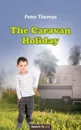 The Caravan Holiday - Peter Thomas