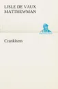 Crankisms - Lisle de Vaux Matthewman