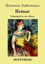 Heimat - Sudermann Hermann