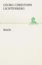 Briefe - Georg Christoph Lichtenberg