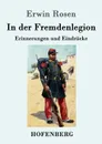 In der Fremdenlegion - Erwin Rosen
