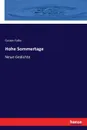 Hohe Sommertage - Gustav Falke