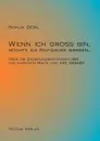 Wenn ich gross bin, mochte ich Mafiaboss werden... - Sonja Deml