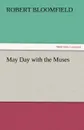 May Day with the Muses - Robert Bloomfield