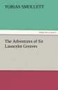 The Adventures of Sir Launcelot Greaves - T. (Tobias) Smollett