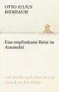Eine empfindsame Reise im Automobil - Otto Julius Bierbaum