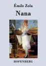 Nana - Zola Emile