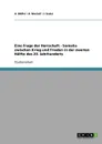 Eine Frage der Herrschaft. Somalia zwischen Krieg und Frieden in der zweiten Halfte des 20. Jahrhunderts - A. Bäßler, B. Wachall, J. Ender