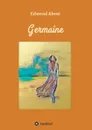 Germaine - Edmond About