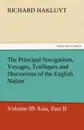 The Principal Navigations, Voyages, Traffiques and Discoveries of the English Nation - Richard Hakluyt