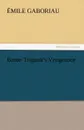 Baron Trigault.s Vengeance - Emile Gaboriau