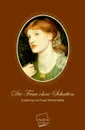 Die Frau Ohne Schatten - Hugo Von Hofmannsthal