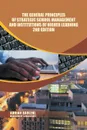 The General Principles of Strategic School Management and Institutions of Higher Learning  2nd Edition - Adrian Bauleni