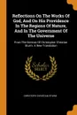 Reflections On The Works Of God, And On His Providence In The Regions Of Nature, And In The Government Of The Universe. From The German Of Christopher Christian Sturm. A New Translation - Christoph Christian Sturm