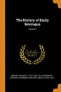 The History of Emily Montague; Volume 3 - Frances Brooke