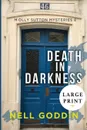 Death in Darkness. (Molly Sutton Mysteries 8) LARGE PRINT - Nell Goddin
