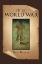 Third World War - Dave Rankin