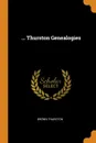 ... Thurston Genealogies - Brown Thurston