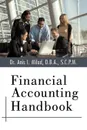 Financial Accounting Handbook - D.B.A. S.C.P.M. Dr. Anis I. Milad