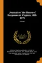 Journals of the House of Burgesses of Virginia, 1619-1776; Volume 5 - H R. 1864-1934 McIlwaine, John Pendleton Kennedy