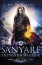 Sanyare. The Winter Warrior - Megan Haskell