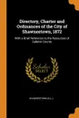 Directory, Charter and Ordinances of the City of Shawneetown, 1872. With a Brief Reference to the Resources of Gallatin County - Shawneetown (Ill.)