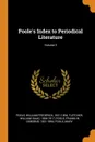 Poole.s Index to Periodical Literature; Volume 3 - William Frederick Poole, William Isaac Fletcher, Franklin Osborne Poole