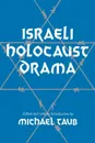 Israeli Holocaust Drama - 
