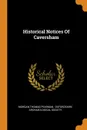 Historical Notices Of Caversham - Morgan Thomas Pearman