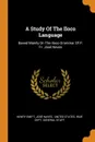 A Study Of The Iloco Language. Based Mainly On The Iloco Grammar Of P. Fr. Jose Naves - Henry Swift, José Naves