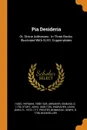 Pia Desideria. Or, Divine Addresses : in Three Books. Illustrated With XLVII. Copper-plates - Herman Hugo, Edmund Arwaker, John Sturt