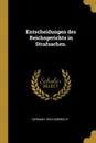 Entscheidungen des Reichsgerichts in Strafsachen. - Germany. Reichsgericht