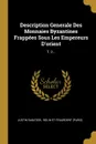 Description Generale Des Monnaies Byzantines Frappees Sous Les Empereurs D.orient. T. 2... - Justin Sabatier