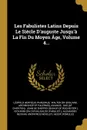 Les Fabulistes Latins Depuis Le Siecle D.auguste Jusqu.a La Fin Du Moyen Age, Volume 4... - Léopold Hervieux, Phaedrus