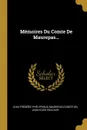 Memoires Du Comte De Maurepas... - Jean-Louis Soulavie