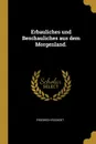 Erbauliches und Beschauliches aus dem Morgenland. - Friedrich Rückert