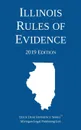 Illinois Rules of Evidence; 2019 Edition - Michigan Legal Publishing Ltd.