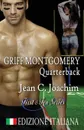 Griff Montgomery, Quarterback (Edizione Italiana) - Jean C. Joachim, Elena Turi