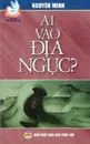 Ai vao .ia nguc. - Nguyên Minh