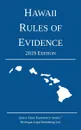 Hawaii Rules of Evidence; 2019 Edition - Michigan Legal Publishing Ltd.