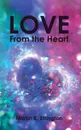 Love From the Heart - Martin K. Ettington