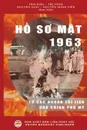 Ho so mat 1963. Tu cac nguon tai lieu cua chinh phu My - Tâm Diệu Trí Tánh, Nguyên Giác, Nguyễn Minh Tiến