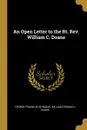 An Open Letter to the Rt. Rev. William C. Doane - William Croswell Doane Franklin Seymour