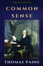 Common Sense - Thomas Paine