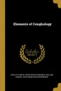 Elements of Conghology - Achille Comte, Henri Milne-Edwards, William Samuel Waithman Ruschenberger