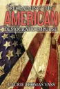 Reclaiming The American Democratic Impulse - Laurie Thomas Vass
