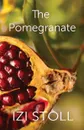 The Pomegranate - Izi Stoll