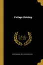 Verlags-Katalog - Weidmannsche Buchhandlung