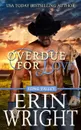 Overdue for Love. A Long Valley Romance Novella - Erin Wright